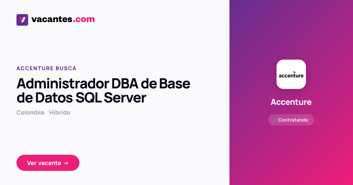 Administrador DBA de Base de Datos SQL Server - Accenture | Vacantes.com