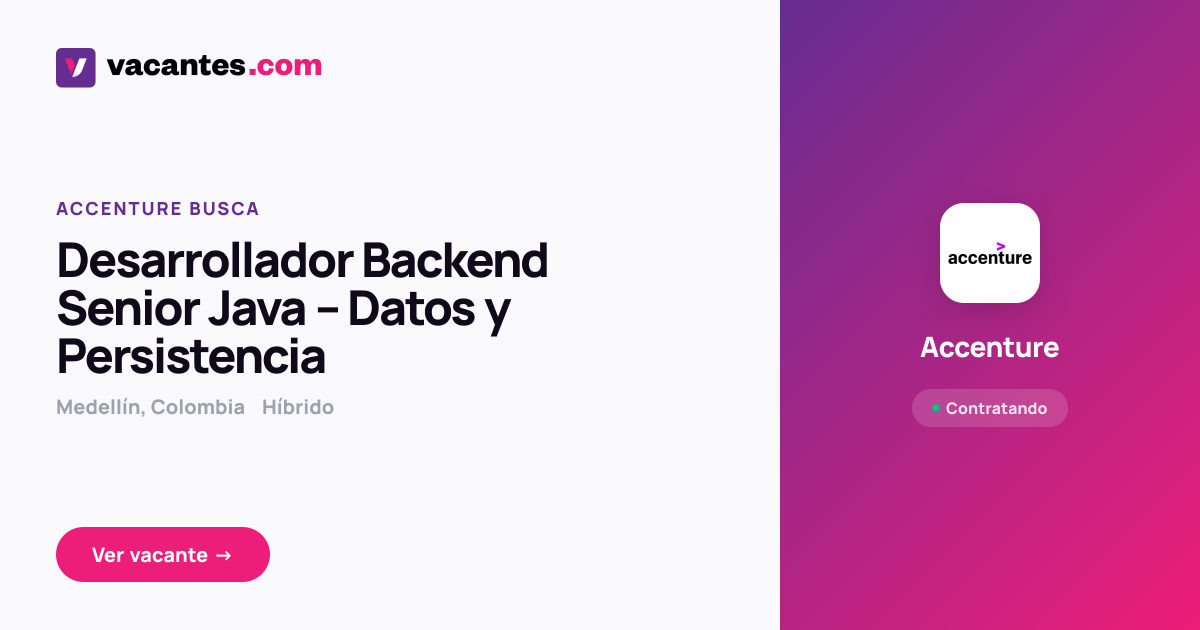 Desarrollador Backend Senior Java – Datos y Persistencia - Accenture ...